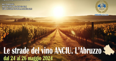 Le strade del vino ANCIU: l’Abruzzo – 24/26 maggio 2024